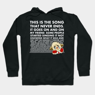 The Song That Never Ends 2 Hoodie